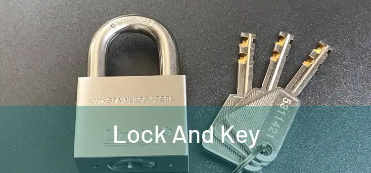  Lock And Key 